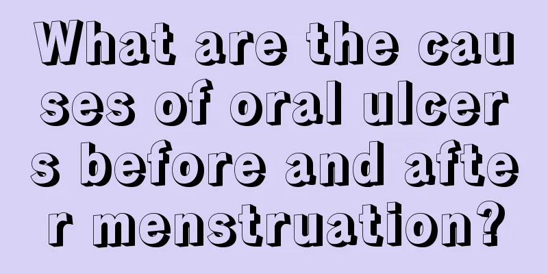 What are the causes of oral ulcers before and after menstruation?