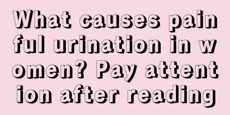 What causes painful urination in women? Pay attention after reading