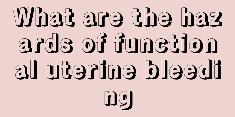 What are the hazards of functional uterine bleeding