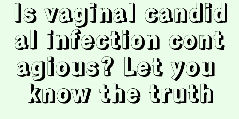 Is vaginal candidal infection contagious? Let you know the truth