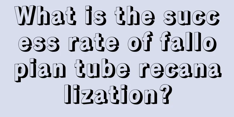 What is the success rate of fallopian tube recanalization?