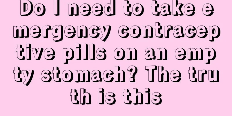 Do I need to take emergency contraceptive pills on an empty stomach? The truth is this