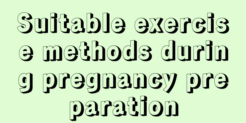 Suitable exercise methods during pregnancy preparation