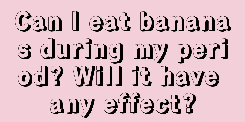 Can I eat bananas during my period? Will it have any effect?