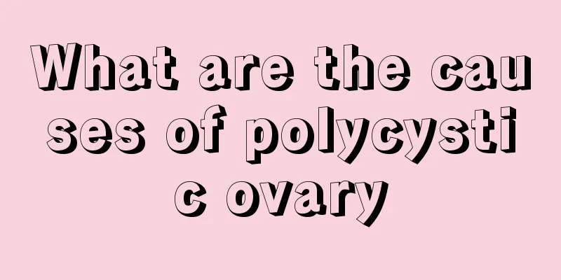 What are the causes of polycystic ovary