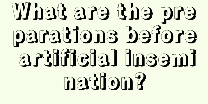 What are the preparations before artificial insemination?