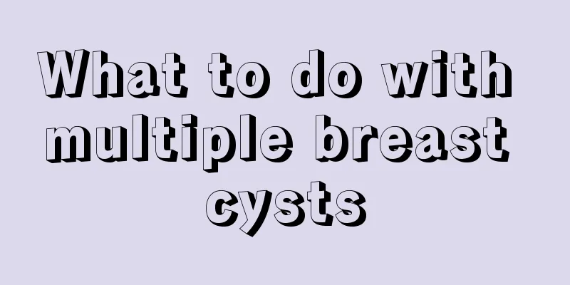 What to do with multiple breast cysts