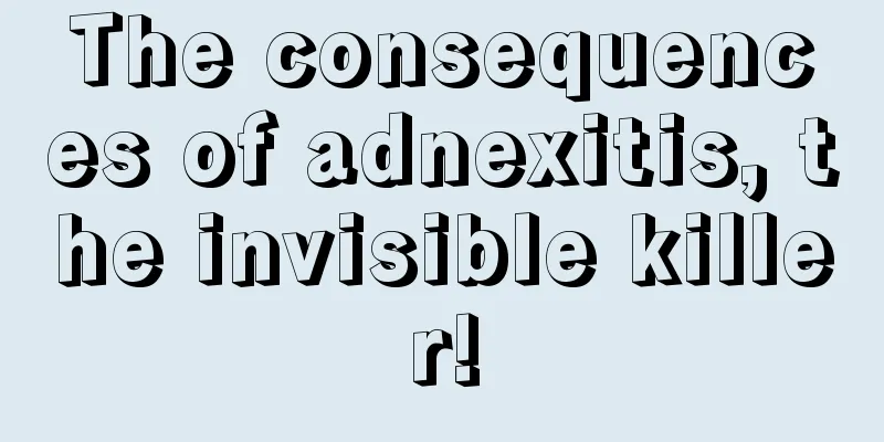 The consequences of adnexitis, the invisible killer!