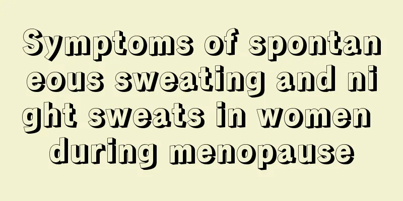 Symptoms of spontaneous sweating and night sweats in women during menopause