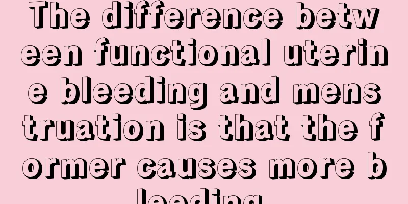 The difference between functional uterine bleeding and menstruation is that the former causes more bleeding.