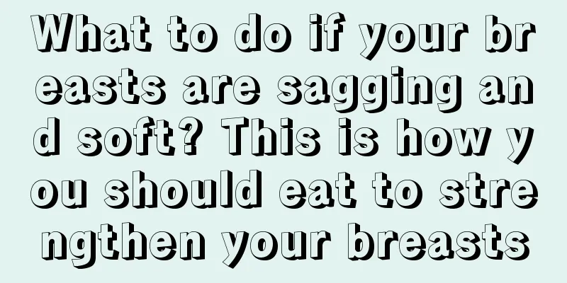 What to do if your breasts are sagging and soft? This is how you should eat to strengthen your breasts