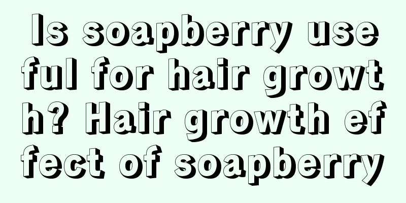 Is soapberry useful for hair growth? Hair growth effect of soapberry