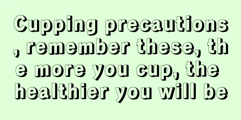 Cupping precautions, remember these, the more you cup, the healthier you will be