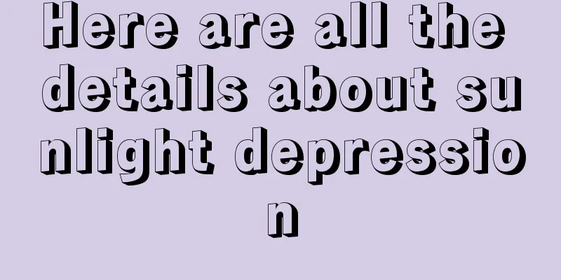 Here are all the details about sunlight depression