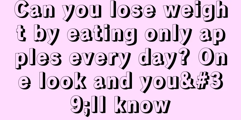 Can you lose weight by eating only apples every day? One look and you'll know