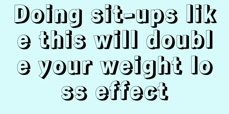 Doing sit-ups like this will double your weight loss effect