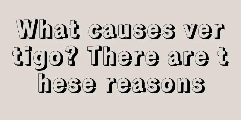 What causes vertigo? There are these reasons