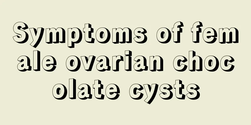 Symptoms of female ovarian chocolate cysts