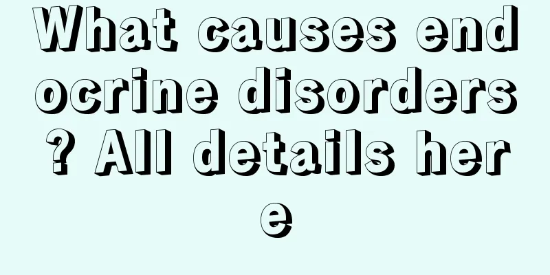 What causes endocrine disorders? All details here