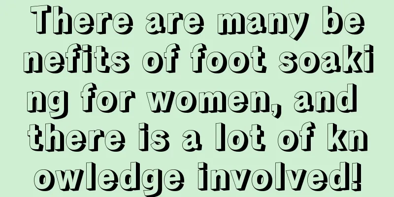 There are many benefits of foot soaking for women, and there is a lot of knowledge involved!