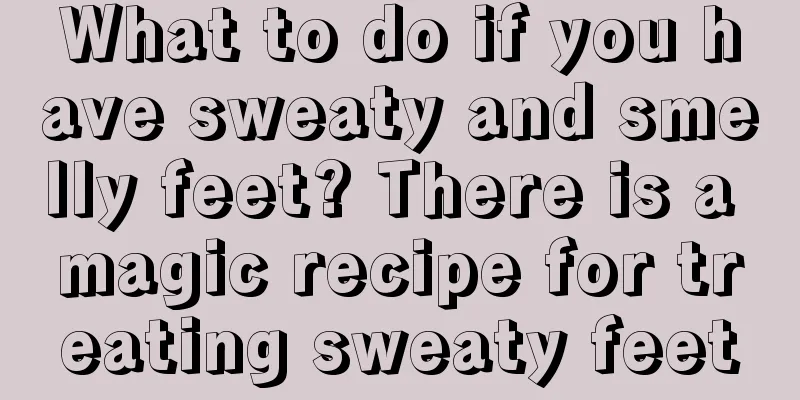 What to do if you have sweaty and smelly feet? There is a magic recipe for treating sweaty feet