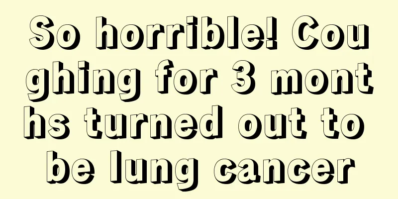 So horrible! Coughing for 3 months turned out to be lung cancer