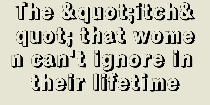 The "itch" that women can't ignore in their lifetime