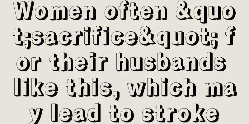 Women often "sacrifice" for their husbands like this, which may lead to stroke