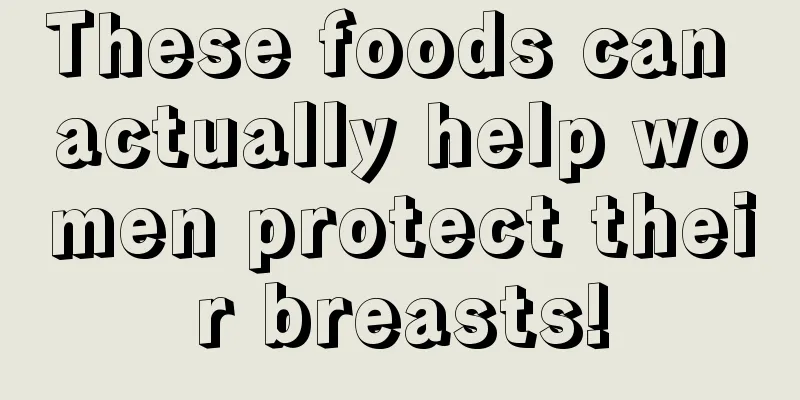 These foods can actually help women protect their breasts!