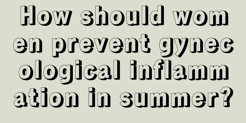 How should women prevent gynecological inflammation in summer?