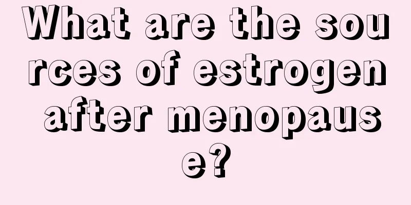 What are the sources of estrogen after menopause?