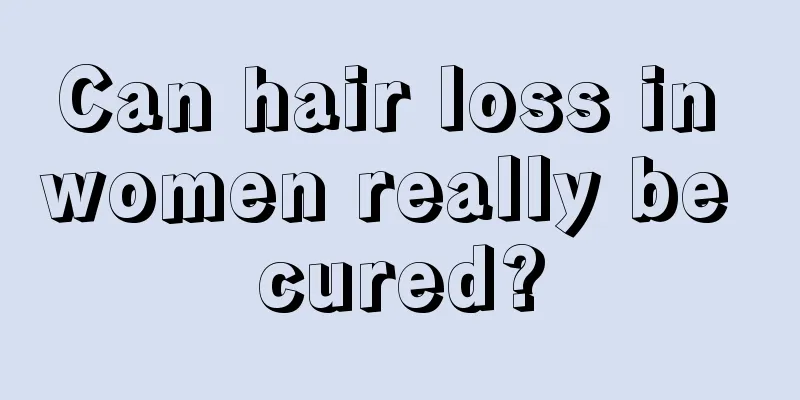 Can hair loss in women really be cured?