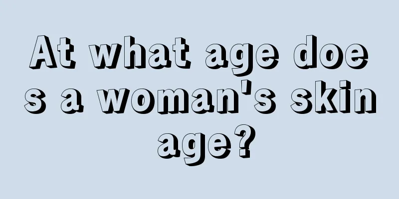 At what age does a woman's skin age?