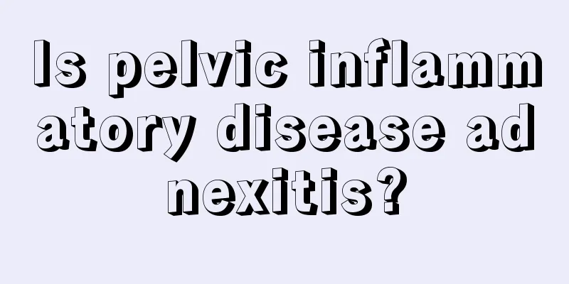 Is pelvic inflammatory disease adnexitis?