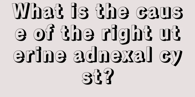 What is the cause of the right uterine adnexal cyst?