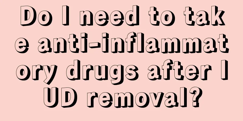 Do I need to take anti-inflammatory drugs after IUD removal?