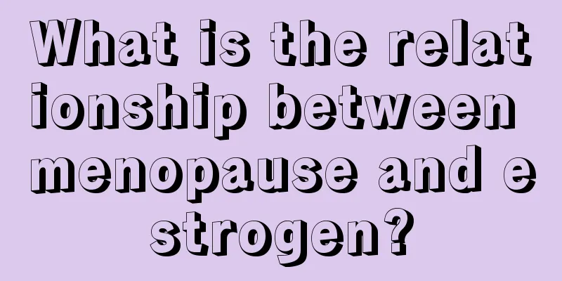 What is the relationship between menopause and estrogen?