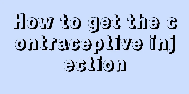 How to get the contraceptive injection