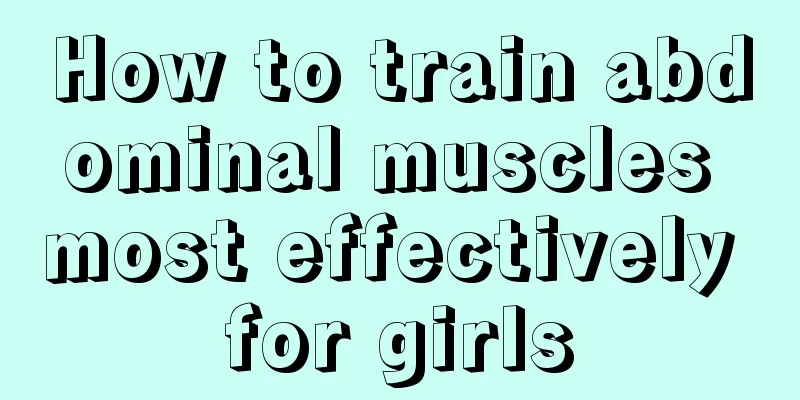 How to train abdominal muscles most effectively for girls