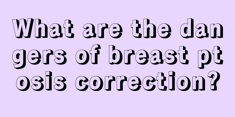 What are the dangers of breast ptosis correction?