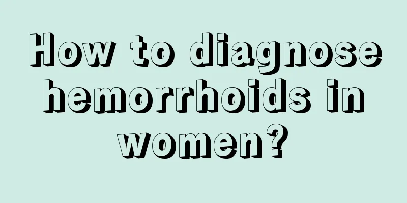 How to diagnose hemorrhoids in women?