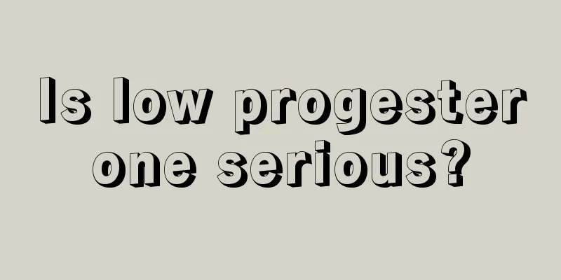 Is low progesterone serious?