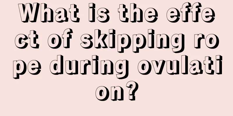 What is the effect of skipping rope during ovulation?