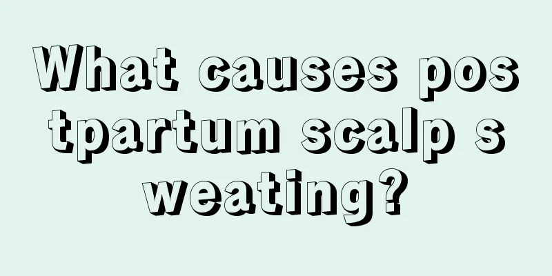 What causes postpartum scalp sweating?