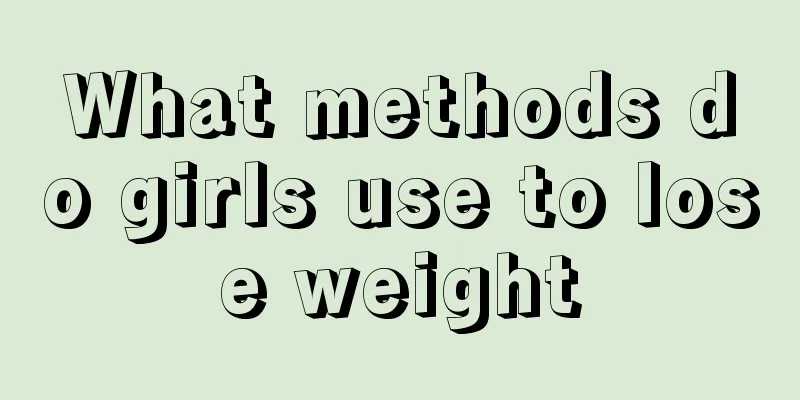 What methods do girls use to lose weight