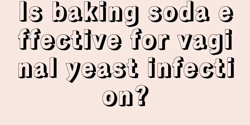 Is baking soda effective for vaginal yeast infection?