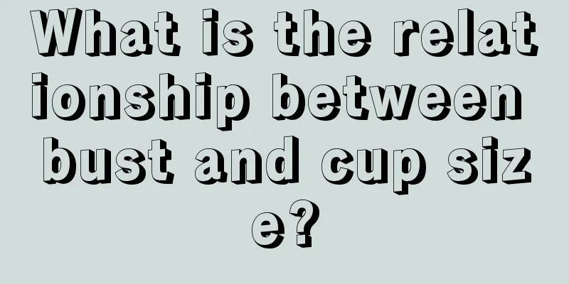 What is the relationship between bust and cup size?