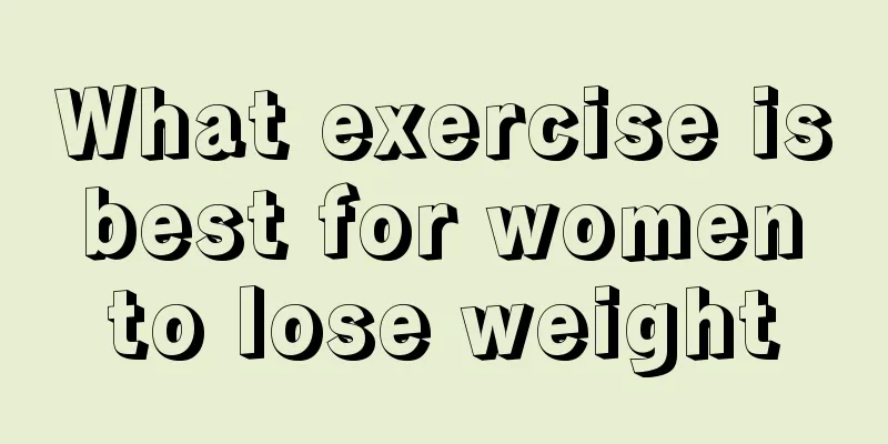 What exercise is best for women to lose weight