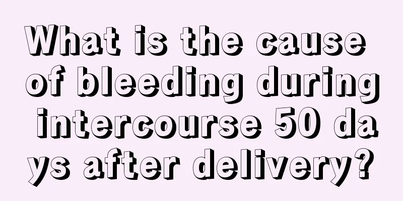 What is the cause of bleeding during intercourse 50 days after delivery?