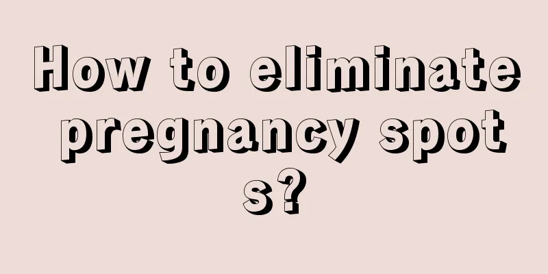 How to eliminate pregnancy spots?